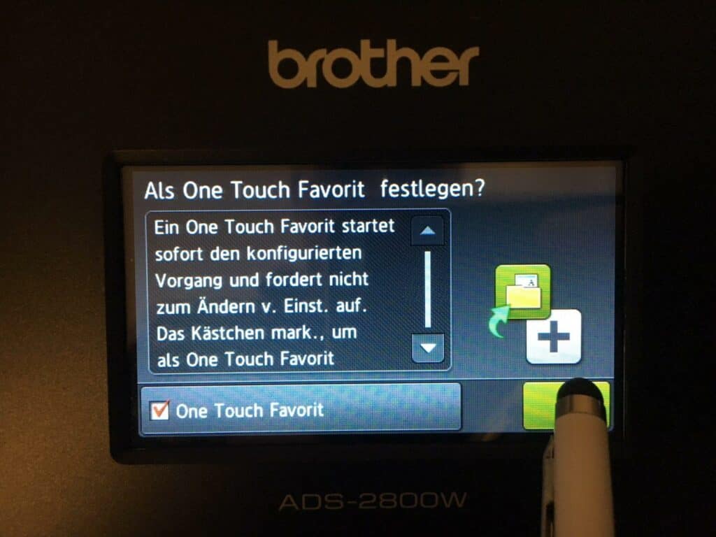 Brother ADS-2800W Favoriten als One Touch Favorit festlegen.