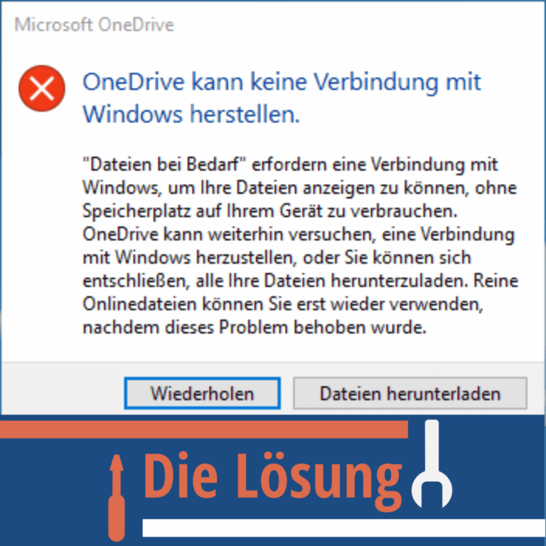 OneDrive kann keine Verbindung mit Windows herstellen Lösung