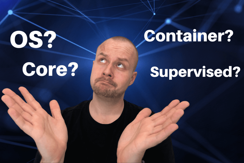 Home Assistant Installationsmethoden im Überblick (OS, Container, Core, Supervised)