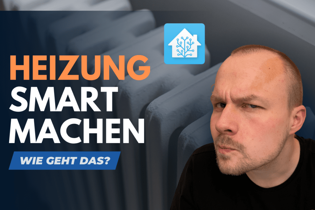 Heizung in Home Assistant so richtig smart machen (Better Thermostat)