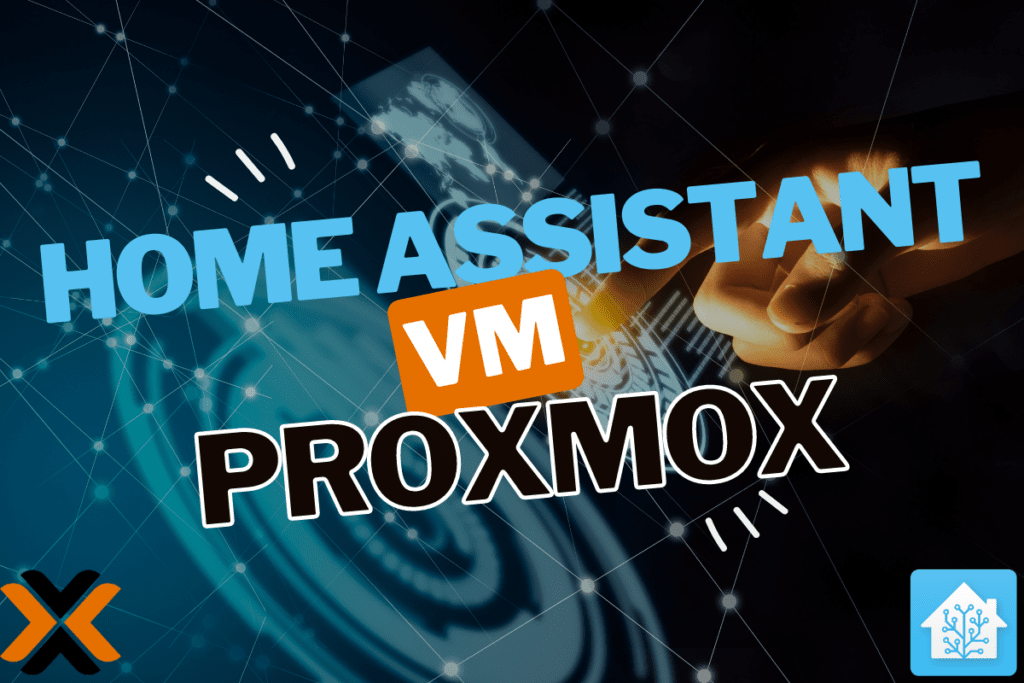 Home Assistant als virtuelle Maschine auf Proxmox installieren (VM)